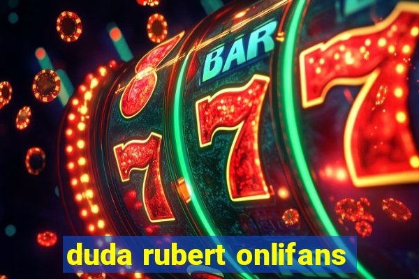 duda rubert onlifans